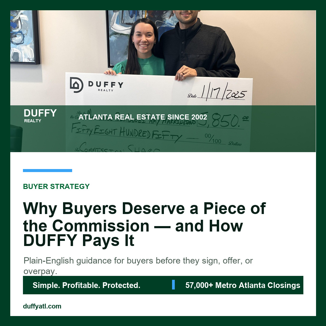 Why Buyers Deserve a Piece of the Commission — and How DUFFY Pays It - DUFFY Realty Atlanta blog image
