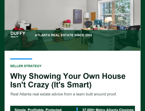 Why Showing Your Own House Isn’t Crazy (It’s Smart)